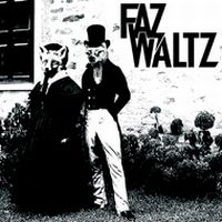 faz waltz